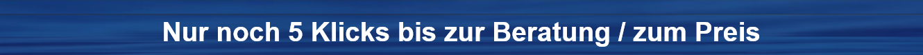 in der Anfrage 5 Fragen anklicken und Beratung + Preise erhalten