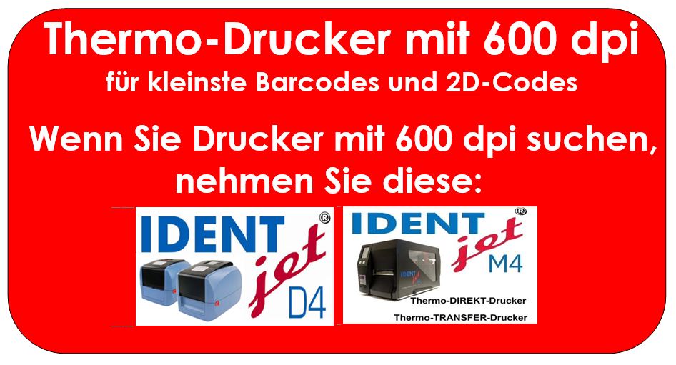 Barcode-Anwendungen mit 600 dpi sind besser.