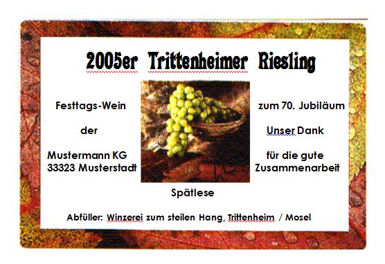 Gestalten Sie auf Ihren Flaschenetiketten die Texte selbst
